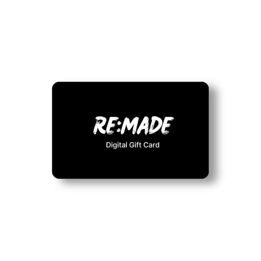 Re:Made Digital Gift Card